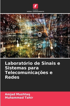 Paperback Laboratório de Sinais e Sistemas para Telecomunicações e Redes [Portuguese] Book