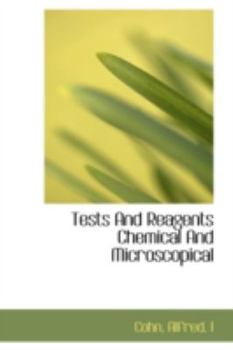 Paperback Tests and Reagents Chemical and Microscopical Book
