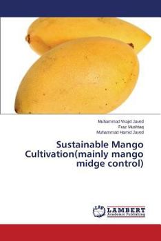 Paperback Sustainable Mango Cultivation(mainly Mango Midge Control) Book