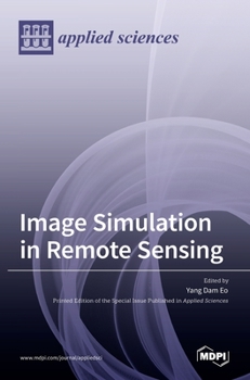 Hardcover Image Simulation in Remote Sensing Book