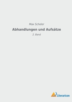 Abhandlungen Und Aufsätze, Volume 2 - Primary Source Edition - Book #2 of the Abhandlungen und Aufsatze