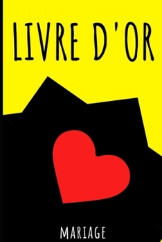 LIVRE D'OR: Mariage - jaune (French Edition)