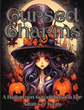 Paperback Cursed Charms Coloring Book: A Halloween Coloring Book for Adults Book