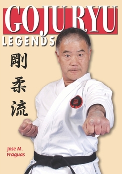 Paperback Goju Ryu Legends Book