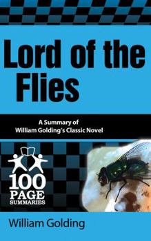 Paperback Lord of the Flies (100 Page Summaries) Book