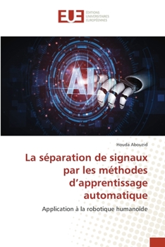 Paperback La séparation de signaux par les méthodes d'apprentissage automatique [French] Book