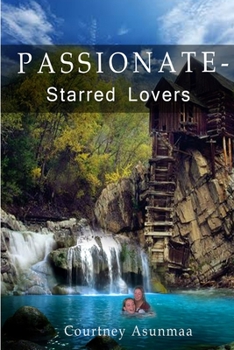Paperback Passionate-Starred Lovers Book
