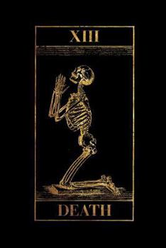 Paperback Death: Vintage Death Tarot Card - Praying Skeleton - Black and Gold - College Ruled Lined Pages Book