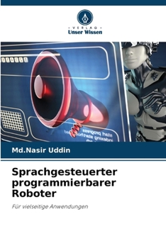 Paperback Sprachgesteuerter programmierbarer Roboter [German] Book