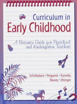 Paperback Curriculum in Early Childhood: Themes and Practices Book