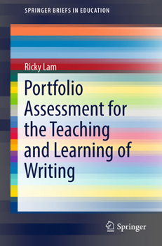 Paperback Portfolio Assessment for the Teaching and Learning of Writing Book