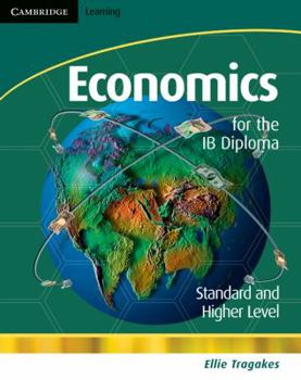 Economics for the IB Diploma with CD-ROM - Book  of the IB Diploma