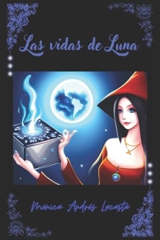 Paperback Las vidas de Luna [Spanish] Book