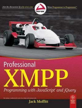Paperback Professional XMPP Programming with JavaScript and jQuery Book