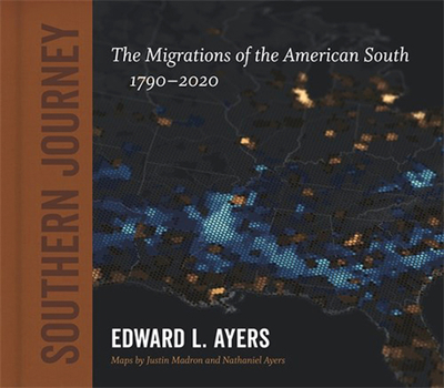Hardcover Southern Journey: The Migrations of the American South, 1790-2020 Book