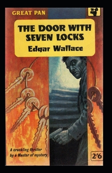 The Door with Seven Locks Classic Edition (Annotated)