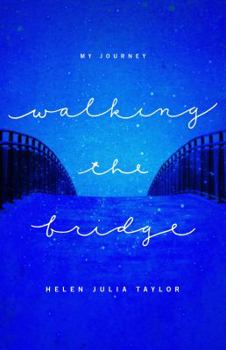 Paperback Walking the Bridge Book