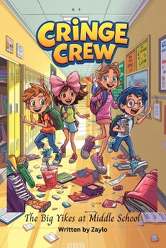Paperback Cringe Crew: The Big Yikes at Middle School Book