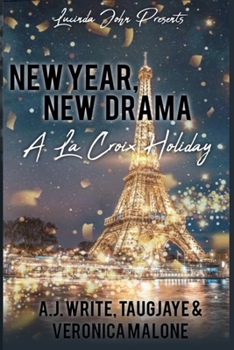 Paperback New Year, New Drama: A LaCroix Holiday Book