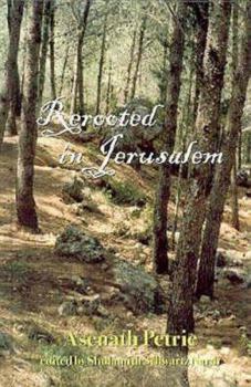 Hardcover Rerooted in Jerusalem: Recollections of a Poet and Scientist Book