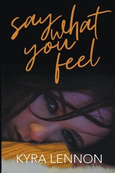 Paperback Say What You Feel Book