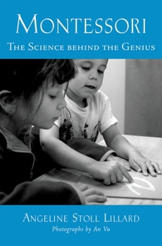 Hardcover Montessori: The Science Behind the Genius Book