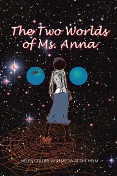 Paperback The Two Worlds of Ms. Anna Book