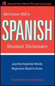 Paperback McGraw-Hill's Spanish Student Dictionary Book