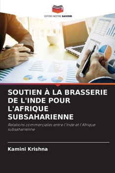 Paperback Soutien À La Brasserie de l'Inde Pour l'Afrique Subsaharienne [French] Book