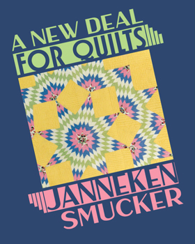 Paperback A New Deal for Quilts Book