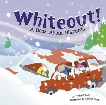 Paperback Whiteout!: A Book about Blizzards Book