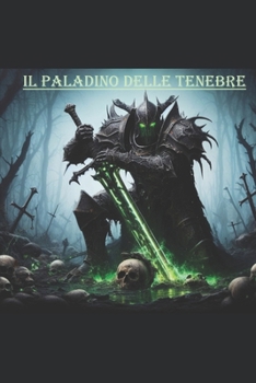 Paperback Il paladino delle Tenebre (Italian Edition) [Italian] Book