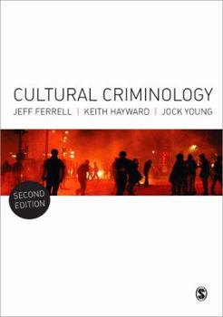 Paperback Cultural Criminology: An Invitation Book