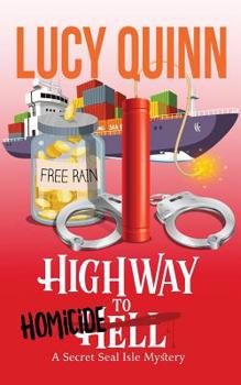 Highway to Homicide - Book #9 of the Secret Seal Isle Mysteries