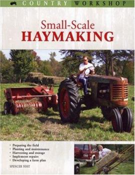 Paperback Small-Scale Haymaking Book