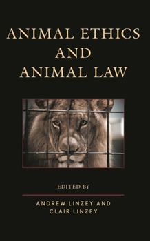 Paperback Animal Ethics and Animal Law Book