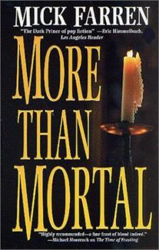 More Than Mortal (Renquist Quartet) - Book #3 of the Renquist Quartet