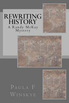 Paperback Rewriting History: A Randy McKay Mystery Book