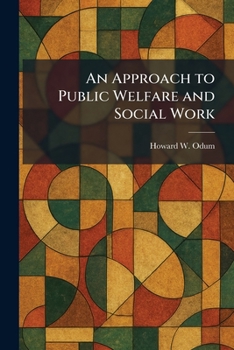 Paperback An Approach to Public Welfare and Social Work Book