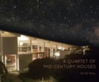 Paperback A Quartet of 'Mid Century' Houses Book