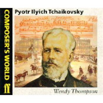 Paperback Composer's World -- Peter Ilyich Tchaikovsky Book