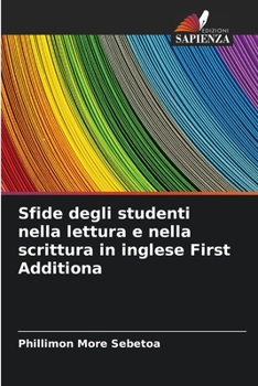 Paperback Sfide degli studenti nella lettura e nella scrittura in inglese First Additiona [Italian] Book