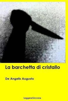 La barchetta di cristallo - Book #4 of the Commissario De Vincenzi