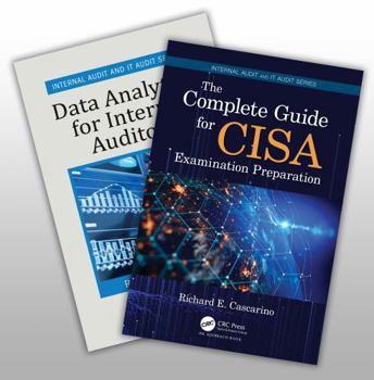 Paperback The Complete Guide for Cisa Examination Preparation and Data Analytics for Internal Auditors Set Book