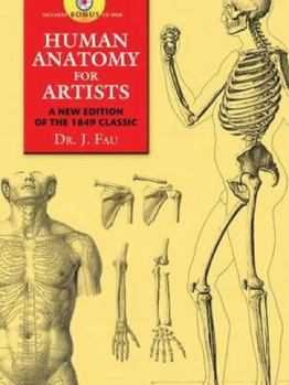 Paperback Human Anatomy for Artists: A New Edition of the 1849 Classic [With CDROM] Book