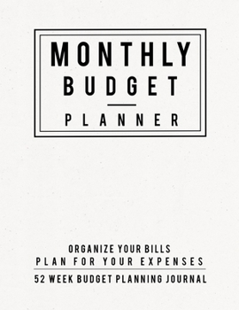 Paperback Monthly Budget Planner: Finance Monthly & Weekly Budget Planner Undated Workbook Expense Tracker Bill Organizer Journal Notebook Book