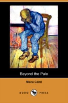 Paperback Beyond the Pale (Dodo Press) Book