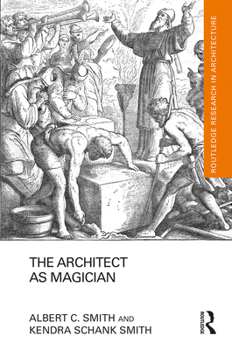 Hardcover The Architect as Magician Book