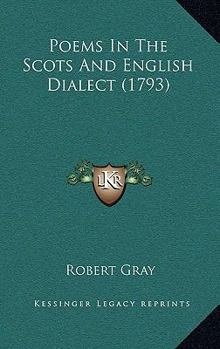 Paperback Poems In The Scots And English Dialect (1793) Book
