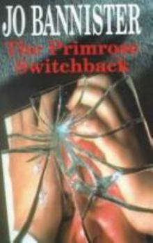 Hardcover The Primrose Switchback Book